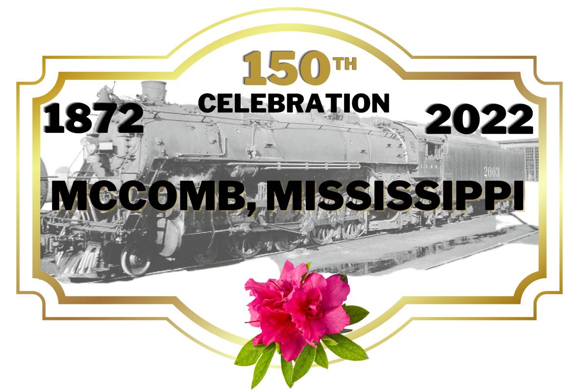 McComb, MS  - Sesquicentennial Celebration